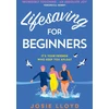 KNYGA Josie Lloyd Lifesaving for Beginners