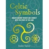 KNYGA Joules Taylor Celtic Symbols, Unlock Ancient Wisdom and Connect with the Spirit of the Land