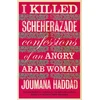 KNYGA Joumana Haddad I Killed Scheherazade