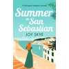 KNYGA Joy Skye Summer in San Sebastian, Escape with the feel-good romance for this summer