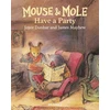 KNYGA Joyce Dunbar Mouse and Mole Have a Party