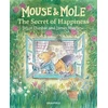 KNYGA Joyce Dunbar Mouse and Mole: The Secret of Happiness