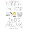 KNYGA Judd Apatow Sick in the Head, Conversations About Life And Comedy