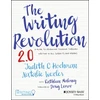 KNYGA Judith C Hochman Writing Revolution 2.0, A Guide to Advancing Thinking Through Writing in All Subjects and Grades