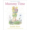 KNYGA Judith Kerr Mummy Time