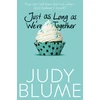 KNYGA Judy Blume Just as Long as We're Together