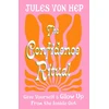KNYGA Jules Von Hep Confidence Ritual, Give yourself a glow up from the inside out