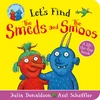 KNYGA Julia Donaldson Let's Find Smeds and Smoos