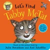 KNYGA Julia Donaldson Let's Find Tabby McTat