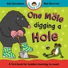 KNYGA Julia Donaldson One Mole Digging A Hole, A first book for toddlers learning to count