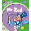 KNYGA Julia Donaldson Oxford Reading Tree: Level 2: More Songbirds Phonics, Mr Zed