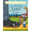 KNYGA Julia Donaldson Smartest Giant in Town, Hardback Gift Edition