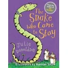 KNYGA Julia Donaldson Snake Who Came to Stay