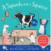 KNYGA Julia Donaldson Squash and a Squeeze: A Push, Pull and Slide Book
