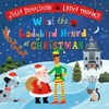 KNYGA Julia Donaldson What the Ladybird Heard at Christmas, The Perfect Christmas Gift