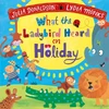 KNYGA Julia Donaldson What the Ladybird Heard on Holiday