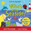 KNYGA Julia Donaldson Who's at the Seaside?, A What the Ladybird Heard Book