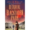 KNYGA Julia Kelly Betrayal at Blackthorn Park