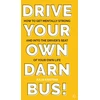 KNYGA Julia Kristina Drive Your Own Darn Bus!
