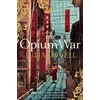 KNYGA Julia Lovell Opium War