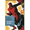 KNYGA Julian Casanova Short History of the Spanish Civil War