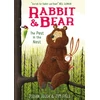 KNYGA Julian Gough Rabbit and Bear: The Pest in the Nest