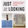 KNYGA Julian Rothenstein JUST LOOKING, snapshots, close-ups and portraits of the everyday