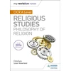 KNYGA Julian Waterfield My Revision Notes OCR A Level Religious Studies: Philosophy of Religion