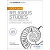 KNYGA Julian Waterfield My Revision Notes OCR A Level Religious Studies: Developments in Christian Thought