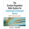 KNYGA Julie F Brown Emotion Regulation Skills System for Cognitively Challenged Clients, First Edition