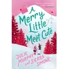 KNYGA Julie Murphy Merry Little Meet Cute