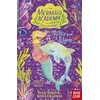 KNYGA Julie Sykes Mermaid Academy: Millie and Storm