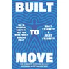 KNYGA Juliet Starrett Built to Move, The 10 essential habits that will help you live a longer, healthier life