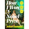 KNYGA Julius Taranto How I Won A Nobel Prize