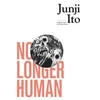 KNYGA Junji Ito Ito Junji No Longer Human
