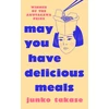 KNYGA Junko Takase May You Have Delicious Meals