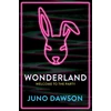 KNYGA Juno Dawson Stebuklų šalis