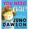 KNYGA Juno Dawson You Need to Chill
