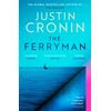 KNYGA Justin Cronin Ferryman, The Brand New Epic from the Visionary Author of The Passage Trilogy