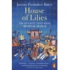 KNYGA Justine Firnhaber Baker House of Lilies, The Dynasty that Made Medieval France