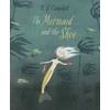 KNYGA K G Campbell Mermaid and The Shoe