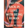 KNYGA Kai Cheng Thom Falling Back in Love with Being Human, Letters to Lost Souls
