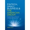 KNYGA Karen G Mills Fintech, Small Business &amp; the American Dream