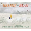 KNYGA Karen Hesse Granny and Bean, A lyrical celebration of spending time with grandparents and making memories at the seaside