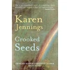 KNYGA Karen Jennings Crooked Seeds