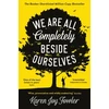 KNYGA Karen Joy Fowler We Are All Completely Beside Ourselves