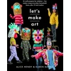 KNYGA Karen Louise Davies Let s Make Art: 12 Craft Projects for Children