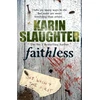 KNYGA Karin Slaughter Faithless
