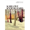 KNYGA Karl Ove Knausgaard Morning Star, The compulsive new novel from the Sunday Times bestselling author