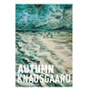 KNYGA Karl Ove Knausgaard Ruduo